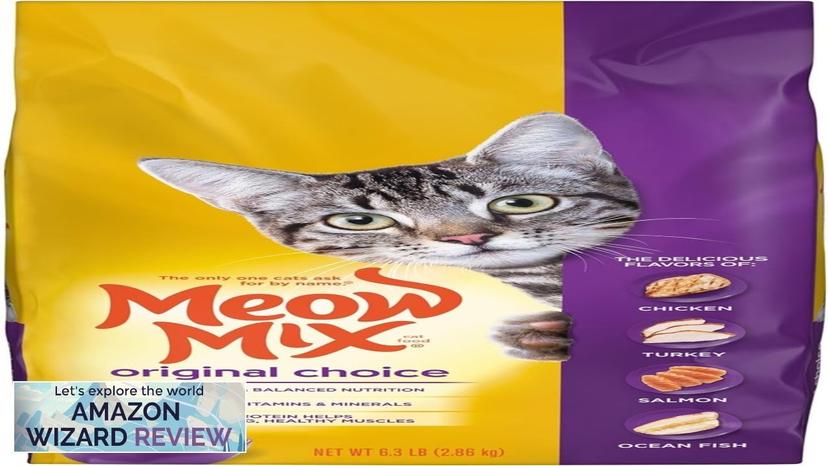 Meow Mix Original Choice Dry Cat Food 6.3 Pound Complete & Balanced Review