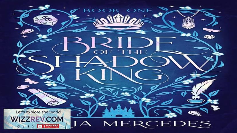 Bride Of The Shadow King: Book 1 Review