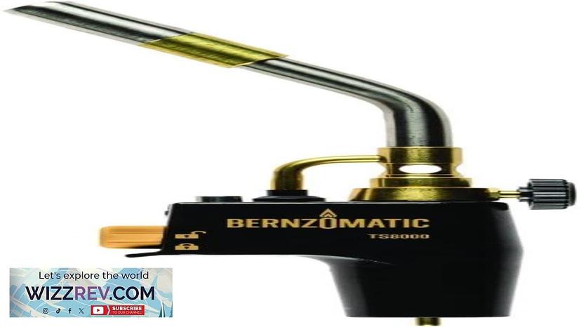 Bernzomatic Trigger Start Torch (TS 8000 Torch) Review