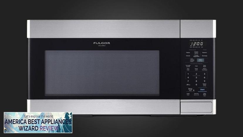 Fulgor 30'' Over The Range Microwave Oven With Convertible Venting 1.8 cu. Review