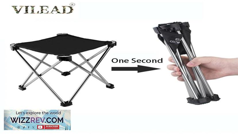 VILEAD Aluminum Alloy Ultralight Fishing Chair Foldable Portable Durable Camping Chair Review