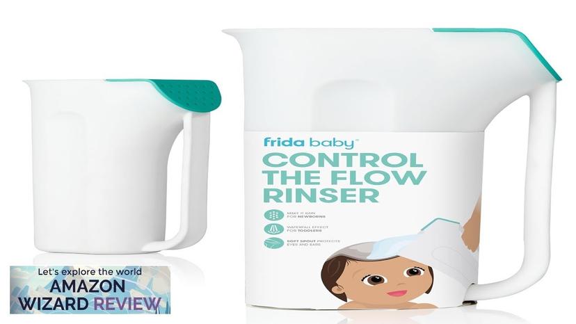 Frida Baby Control The Flow Bath Rinse Cup Rinser Cup Review