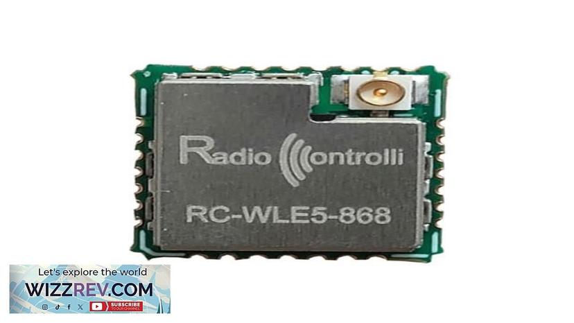 LORA Wireless Module STM32WLE5JC Based RC-WLE5-868 Review