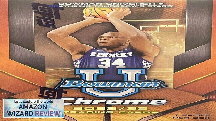 2022 2023 Topps Bowman University Chrome Basketball Series Unopened Factory Sealed Blaster Review