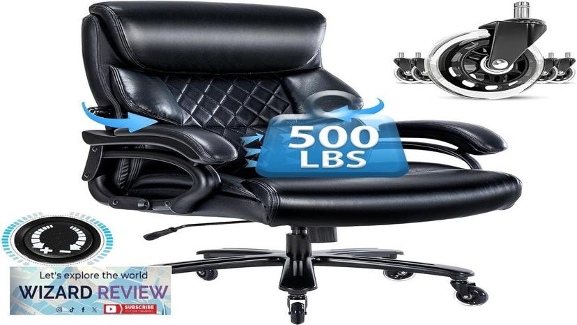 Big and Tall Office Chair- 500 LBS Heavy Duty Executive Rolling Office Review