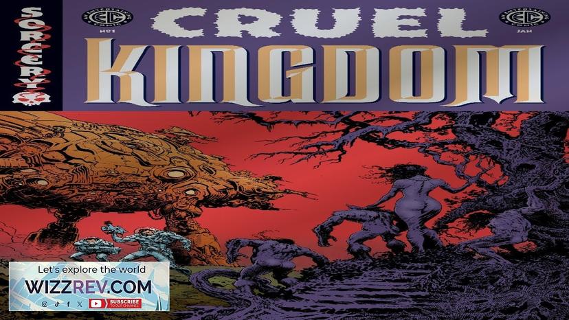 EC: Cruel Kingdom #1 (Cover D Sharp Silver Foil) Review